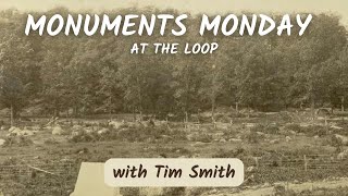 The Loop | Monuments Monday in Gettysburg