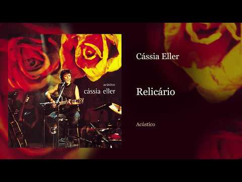 Cássia Eller - Relicário (Áudio Oficial)