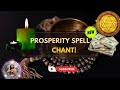 Say this now prosperity money spell chant for instant manifestation