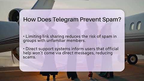 How Does Telegram Prevent Spam? - Everyday-Networking
