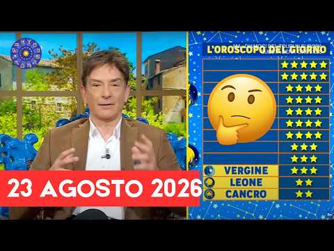 Video Oroscopo Paolo Fox Domenica 23 Agosto 2026: Classifica dei Segni di Fine Agosto