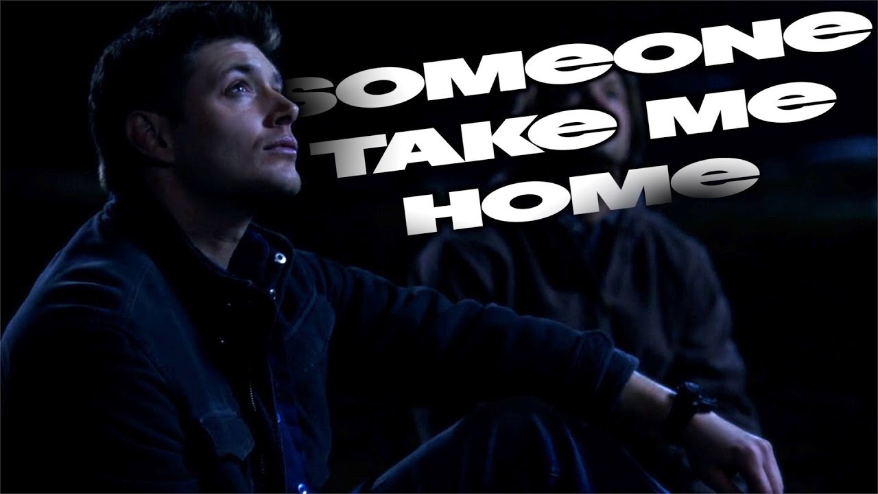 Team Free Will 2.0 •Someone Take Me Home•{+13x14} Supernatural (WARNING! Flashes)