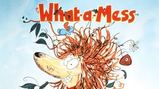 'What A Mess 102'