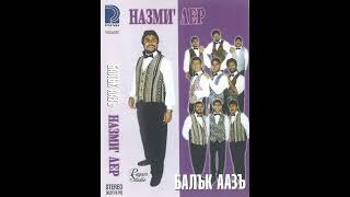 Назмилер--Балък Аазъ Бургаслъ