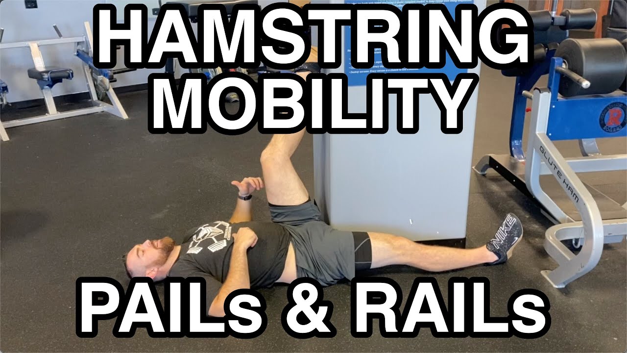 Hamstring P.A.I.L.s & R.A.I.L.s