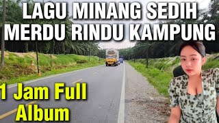 Perjalanan Menuju Kampung halaman Lagu Minang Sedih menjelang Ramadhan Pop Terlaris