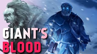 Characters with Giants Blood in Game of Thrones