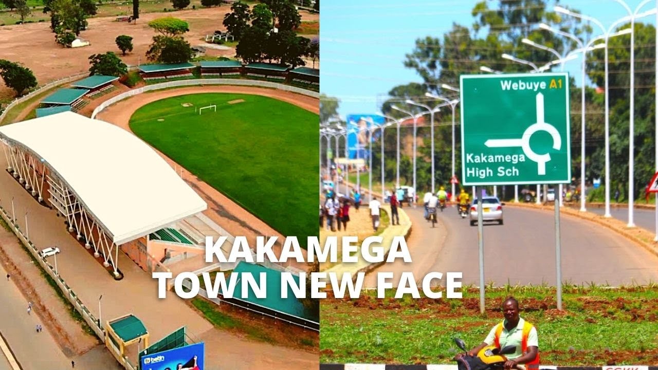 Explore the Uplifted Face of Kakamega Town in Kenya