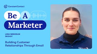 Building Customer Relationships Through Email with Lena Niedzielin
