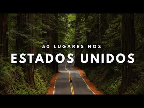50 Lugares Mais Bonitos dos Estados Unidos que Você Precisa Visitar | Guia de Viagem em 4K