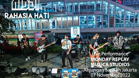 NIDJI - RAHASIA HATI. Live Performance MONDAY REPLAY MUSICA STUDIOS 07.11.2022
