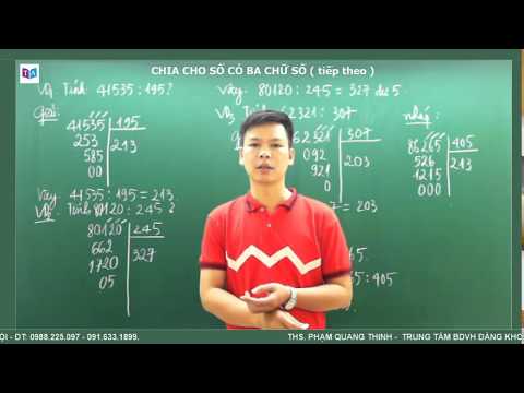 Video Toán 4 - Chia cho số có ba chữ số (Tiếp theo) - youtube