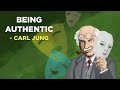 How to be genuinely authentic  carl jung jungian philosophy