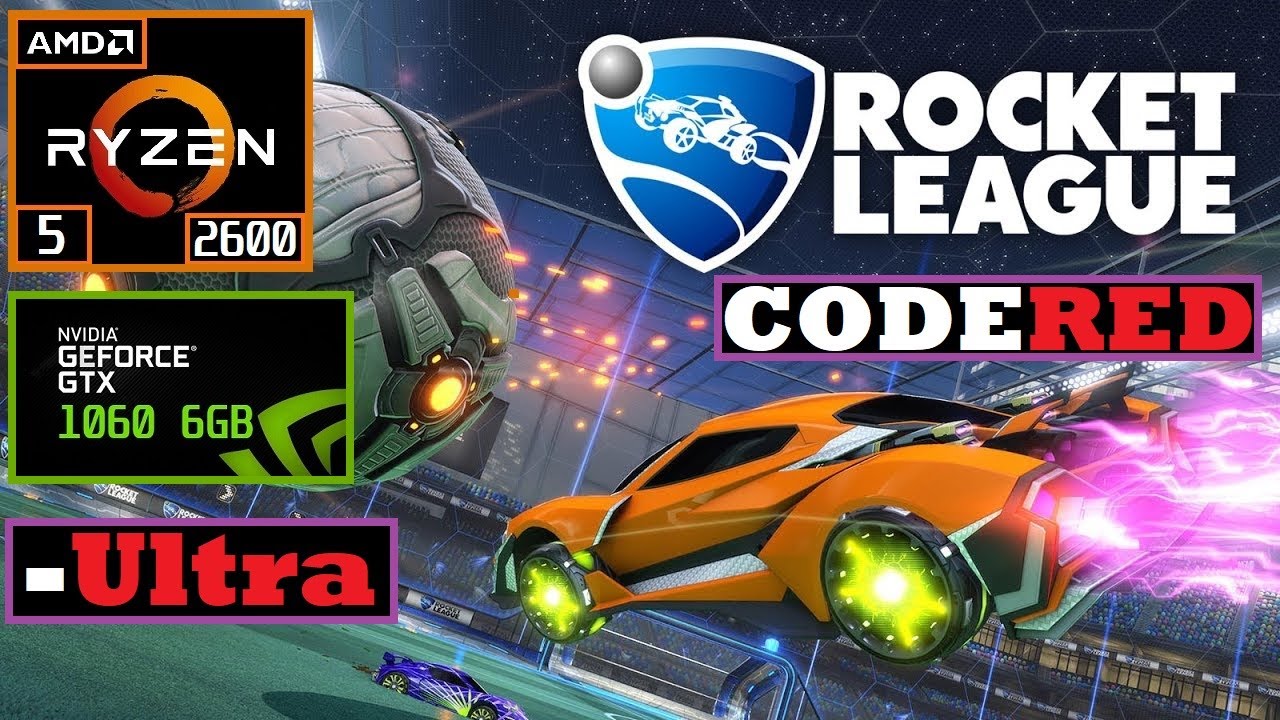 Rocket League - GTX 1060 6GB - Ryzen 5 2600 - 16GB RAM (2x8) 3200Mhz