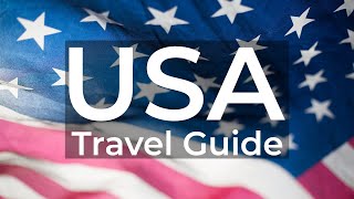 USA Travel Guide