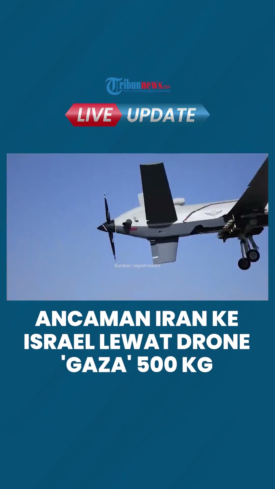 Iran Pamer Drone Bernama 'Gaza' Berat Capai 500 Kg, saat Israel Tak Mau Angkat Kaki dari Lebanon