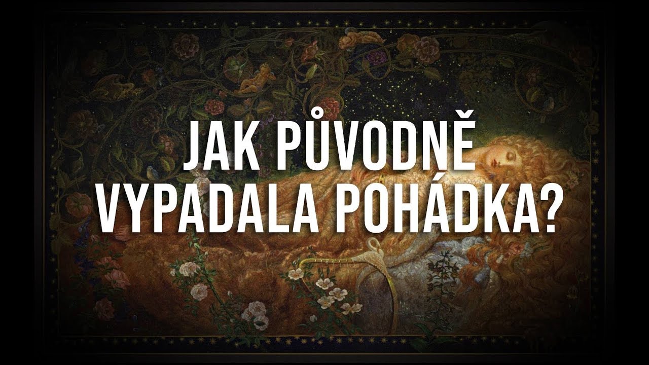 Jak vypadá původní pohádka? - Přednáška Advik 2018
