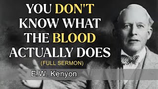 The Blood Covenant: The Hidden Power of the Blood of Jesus & How It Works Today |EW Kenyon Teaching