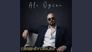 Direniyorum - Ali Özcan