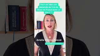 Peut-On Faire Une Demande De Re De Séjour En France Avec Un Visa C ?