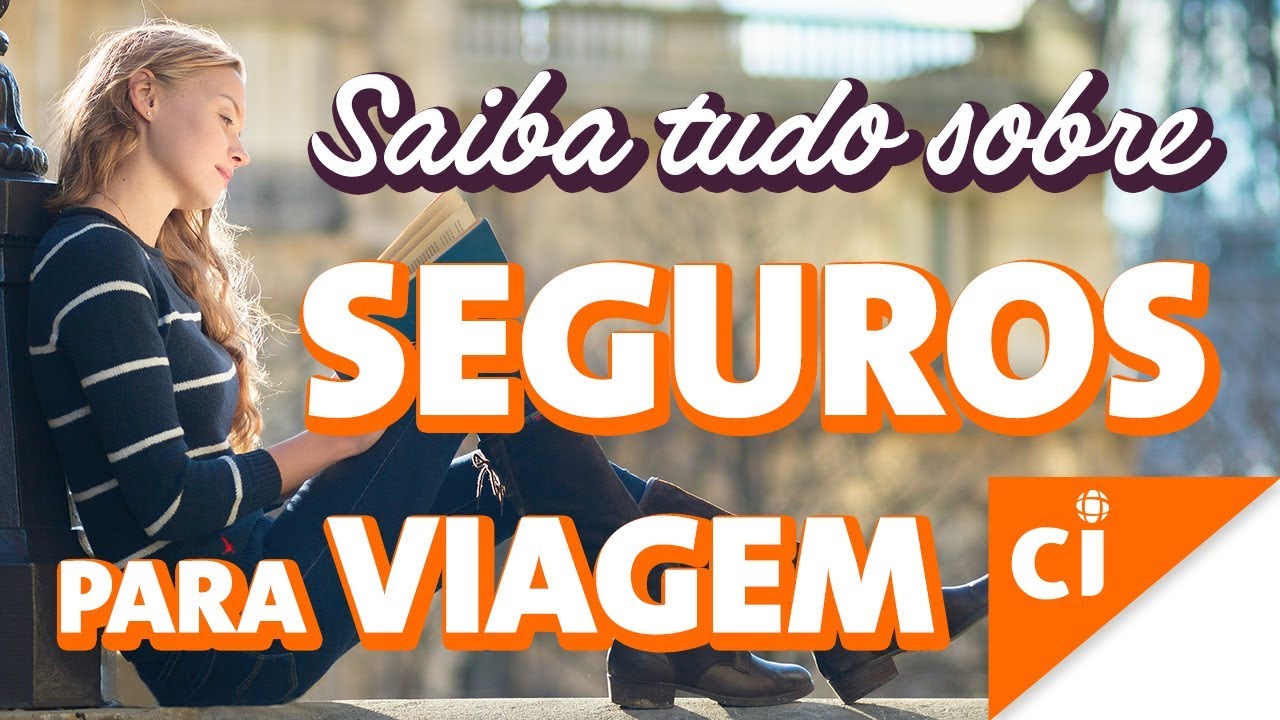 Saiba tudo sobre Seguros para Viagem | 