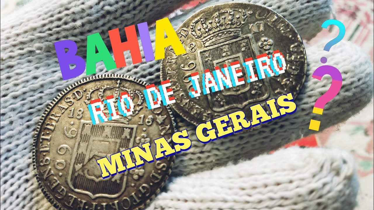 AS RARÍSSIMAS MOEDAS DE 960 RÉIS (PATACÃO), DICAS PRA IDENTIFICAR SE É BAHIA,RIO OU MINAS GERAIS.