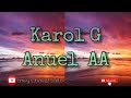FOLLOW/letra KAROL G, ANUEL AA
