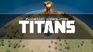 WAR IS HELL Planetary Annihilation Titans 2020 RUG