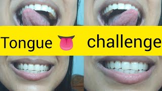 long tongue 👅 👅challenge#teeth 😁counting with long tongue 👅##requested 🤣 🤣 video#@sarmisthasvlogs739