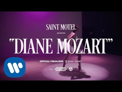 Saint Motel - Diane Mozart