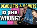 Deadlifts and Donuts || Training Book Review  || Is SHE Wrong?