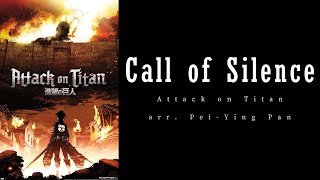 Call of Silence - Attack on Titan
