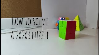 How to solve a 2x2x3 (Beginners Tutorial)