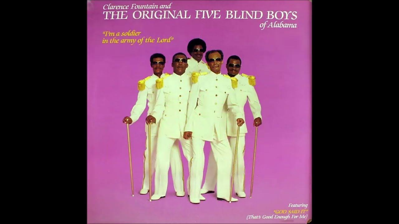 Sing A Song (1982) Clarence Fountain and The Original Five Blind Boys of Alabama