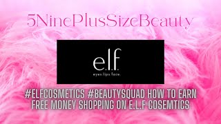 #Elfcosmetics #Beautysquad How To Earn Free Money Shopping On E.L.F Cosemtics screenshot 5