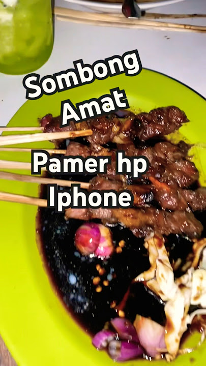 Detik detik pamer hp iphone sombong #lucu