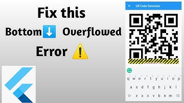 How to fix bottom overflowed error |Flutter Error |Flutter |Shreya