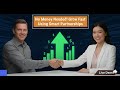 No Money Needed! Grow Fast Using Smart Partnerships