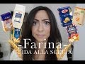 farina: come sceglierla | impastiamo | CasaSuperStar