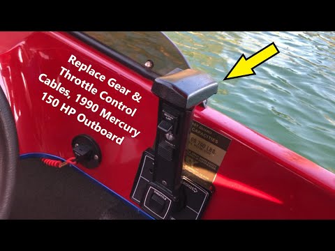 How to Replace Gear and Throttle Control Cables on a 1990 Mercury Outboard