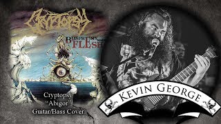 Cryptopsy - &quot;Abigor&quot; (Playthrough Video)