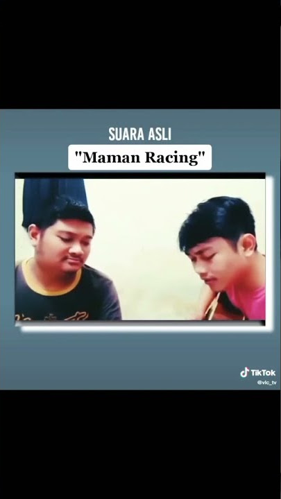 Viral maman racing ternyata begini suara aslinya ...#short