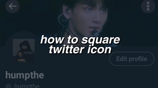 How To Make Your Twitter Icon Square Transparent Twitter Profile Picture Check The Resolution Youtube
