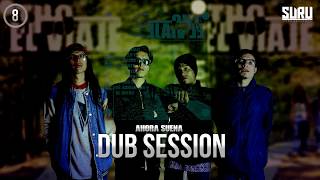 8.- Dub Session - Comabunta Style / THC El Viaje.