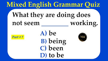 Mixed English Grammar Quiz Part 7 l Mixed Grammar l Can you pass this test l No.1 Quality English