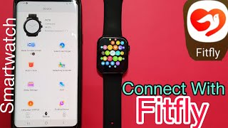 How to pair fitfly app in Android | How to connect FK 78 Smartwatch with Fitfly app and features screenshot 1