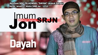 Imum Jon (SRJN) - DAYAH (Official Video Music)