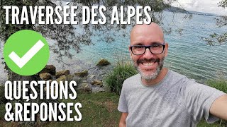 Grande Traversée des Alpes GR5 : Questions & Réponses