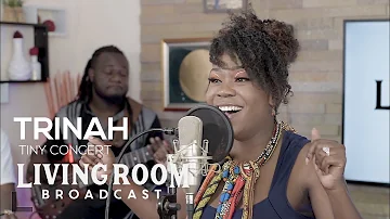 Trinah Tiny Concert | LivingRoom BroadCast