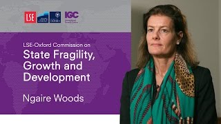 Ngaire Woods: Why examine state fragility?